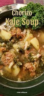 Chorizo Kale Soup Recipe De S Home Style Food Crafting Recipe Kale Soup Recipes Soup Recipes Kale Soup