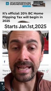 20% BC House Flipping Tax begins Jan.1st 2025 #houseflipping #houses  #vancouver #bc #realestate