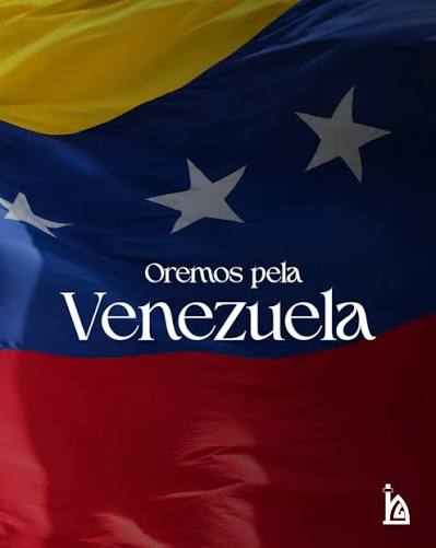 Primeira - Hoje nos unimos em oração pela Venezuela 🇻🇪 Nos últimos dias, o país foi atingido por fortes terremotos que causaram destruição, deixaram famílias desabrigadas e mobilizaram equipes de resgate em
