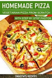 Pizza Recipe How To Make Pizza Homemade Pizza Recipe Recipe Pizza Recipes Homemade Homemade Pizza Recipes