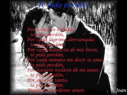 Te Pido Perdon Amor Por Hacerte Sufrir Poemas De Amor Cortos