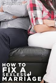 When fixing a sexless marriage, a first step would be working through any areas of resentment in the relationship and fostering emotional closeness through increased time together, intimate conversation, and affection, says dr. How To Fix A Sexless Marriage Sexless Marriage Intimacy In Marriage Marriage Tips