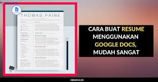 Sebenarnya membuat resume yang baik dan profesional itu bukanlah hal yang sulit, asalkan anda tahu bagaimana caranya. Cara Buat Resume Menggunakan Google Doc Mudah Sangat