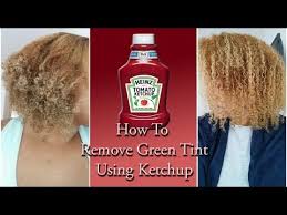 how to remove green tint using ketchup