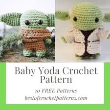 Knitting pattern central only features patterns with pictures. Baby Yoda Crochet Pattern 10 Free Patterns Pdf Dowload Crochet Patterns And Designers