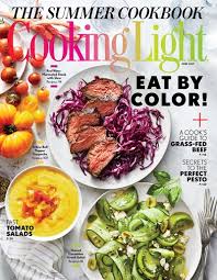 Cooking Light Magazine June 2017 The Summer Cookbook Eat Your Books