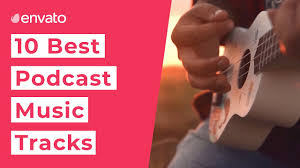 10 Best Podcast Music Tracks Youtube