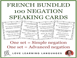 French Negation Speaking Cards Bundled French Resources Learn French High School French French Classroom
