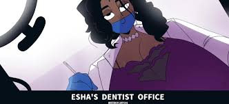 (Gats) Eshas Dentist Office Part 2 (AI Read)