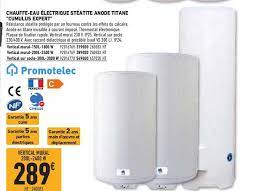 Ariston / acapulco / alliance / chaffoteaux / corail / fleck / regent / tropical. Offre Chauffe Eau Electrique Steatite Acapulco Chez Brico Depot
