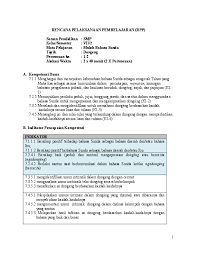Perangkat pembelajaran rpp tahun 2020 versi 1 lembar. Doc Rpp Mapel B Sunda Kurikulum 2013 Agung Hermawan Pratama Academia Edu