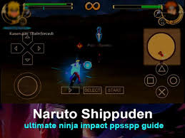 New Ppsspp Naruto Shippuden Ultimate Ninja Tips For Android Apk Download