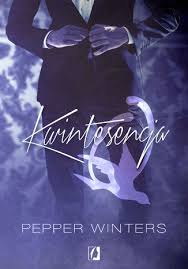 Kwintesencja Q Ebook Pdf Mobi Epub Pepper Winters Upolujebooka Pl