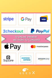 10 Online Payment Methods To Consider Digital Marketing Agency Online Online Payment