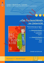 Diesen brief sollten wir zum buch das austauschkind von jasper an die mittermeiers schreiben. Arbeitsblatt Das Austauschkind Christine Nostlinger Deutsch Leseforderung Literatur