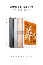 Apple Ipad Ipad Pro Price In Nepal Full Feature Buy Apple Ipad Ipad Ipad Pro