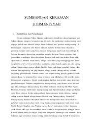 Kerajaan uthmaniyah mengalami hutang yang kronik.contohnya zaman pada tahun 1869 menteri kehakiman turki uthmaniyah telah menubuhkan mahkamah sekular yang menghadkan bidang kuasa mahkamah syariah. Assignment Ctu151 Zaman Kerajaan Uthmaniyyah
