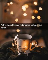 ruya adli kullanicinin ruya panosundaki pin kahve ozlu sozler guzel soz