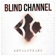 Blind channel is a finnish band that describes their style as violent pop. Blind Channel Revolutions Nordic Metal