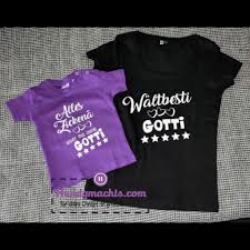 T Shirt Erwachsen Kinder T Shirt Spruch Set Handgmachts Com