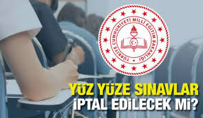 Sizce sınavlar iptal olur mu? Ortaokul 5 6 7 Ve Lise 9 10 11 Sinif Yuz Yuze Sinavlar Iptal Mi Meb Den Flas Aciklama Gaziantep Haberleri