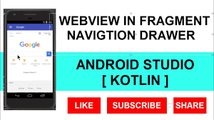 Android webview mostly used to display web pages as a part of your app. Kotlin Webview In Fragment Navigation Drawer Android Studio Tutorial Youtube