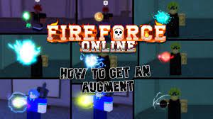 HOW TO GET AUGMENTS IN FIRE FORCE ONLINE - YouTube