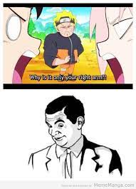 Naruto Has Been Training Funny Naruto Memes Memes Naruto Memes