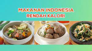 Maybe you would like to learn more about one of these? Makan Enak Tetap Sehat Inilah 10 Makanan Indonesia Rendah Kalori Cocok Untuk Diet Youtube