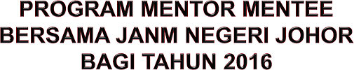 Http Www Anm Gov My Images Johor Berita Pengumuman Johor 2016 Slide Program Mentor Mentee 20161 Pdf