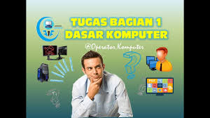 Iklan operator komputer / cara setting koneksi database siskeudes 2019 supaya bisa. Tugas Bagian 1 Dasar Komputer Youtube