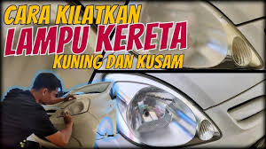 Cara hilangkan kusam lampu kereta. Cara Kilatkan Lampu Kereta Yang Sudah Kuning Dan Kusam Terus Nampak Baru Mi10t Pro Video Test Youtube