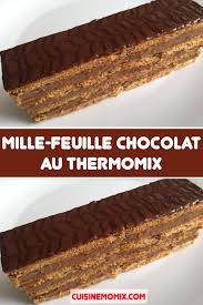 Mille Feuille Chocolat Au Thermomix En 2020 Feuillete Chocolat Thermomix Gateaux Et Desserts