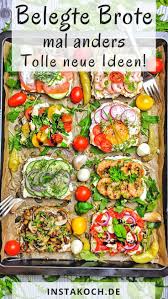 Belegte Brote Neue Ideen Fur Tolle Stullen Party Rezepte Fingerfood Snacks Belegte Brote Fingerfood Mahlzeit Abendessen Brotchen Belegte Brotchen