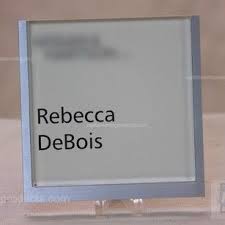 Here's a quick and easy way to make a temporary paper nameplate to use, while you and your company can buy new ones. Office Sign Columbia Acrylic Name Plate Wall And Cubicle Holder Office Signs Name Plate Plates On Wall