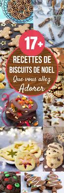 17 Recettes De Biscuits De Noel Que Vous Allez Adorer Noel Noel2017 Cuisine Gateau Christmas Cooking Christmas Baking Christmas Food