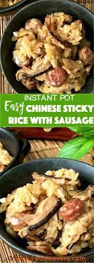 This Pressure Cooker Recipe For Chinese Sticky Rice With Sausage Recreates The Classic Dim Sim Lo Instant Pot Chinese Recipes Chinese Sticky Rice Asian Recipes