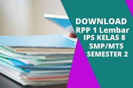 Maybe you would like to learn more about one of these? Download Rpp 1 Lembar Ips Kelas 8 Semester 2 Revisi 2020 Lengkap