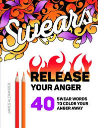 He begins with setting up a piece of black and white line art. Release Your Anger An Adult Coloring Book With 40 Swear Words To Color And Relax James Alexander Paperback 1530814634
