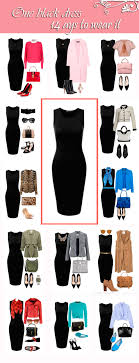 One Black Dress In A Capsule Wardrobe Fourteen Ways To Wear It With Images Fashion Capsule Wear Black Dresses Black Dress Outfits
