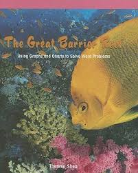 The Great Barrier Reef Using Graphs And Charts To Solve
