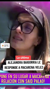 #Espectáculos Alejandra Baigorria no se quedó callada le respondío a  ,Macarena Vélez. 💥🔥💣😱