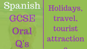 Gcse Spanish 9 1 2019 Oral Questions Holidays Travel Tourist Att Spanish Lessons Learning Spanish Gcse