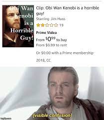 The prequel meme generator is simple and easy to use. Oh I Don T Think So Imgflip