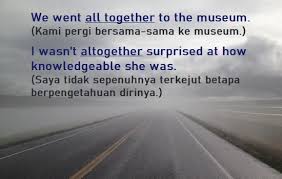 Contoh surat keterangan bebas narkoba dari rumah sakit. All Together Dan Altogether Perbedaan Dan Contoh Bahasa Inggris