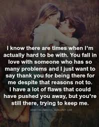 I Just Want To Say Thank You For Being There For Me Boyfriend Quotes Love Quotes For Boyfriend Love Quotes