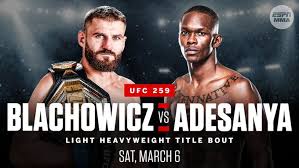 Tomasz sarara vel israel adesnaya? Jan Blachowicz Vs Israel Adesanya Set For Ufc 259 Fight Sports