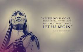 Mother Teresa Let Us Begin Desktop Wallpaper Mother Teresa Quotes Mother Teresa Saint Quotes Catholic