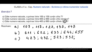 Cte numere naturale sunt formate din patru cifre distincte? Clasa A V A Cap Numere Naturale Scrierea Si Citirea Numerelor Naturale Exercitiul 7 Youtube