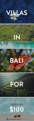 Incredible Villas In Bali That You Won T Believe Are Under 100 Bali Reisefuhrer Bali Urlaub Bali Reise